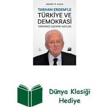 Doğan Kitap Tarhan Erdem’le Türkiye ve Demokrasi Tarihimiz Üzerine Notlar + Dünya Klasiği