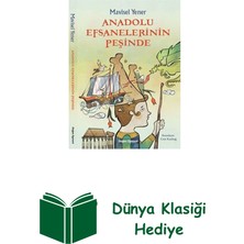 Doğan Egmont Yayıncılık Anadolu Efsanelerinin Peşinde + Dünya Klasiği