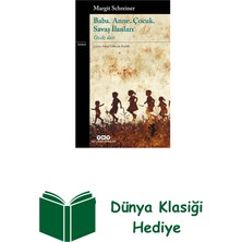 Yapı Kredi Yayınları Baba. Anne. Çocuk. Savaş Ilanları + Dünya Klasiği
