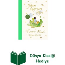 Doğan Çocuk Yabani Çayırlara Doğru (Ciltli) + Dünya Klasiği