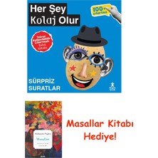 Doğan Çocuk Her Şey Kolaj Olur + Masallar
