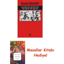 Ayrıntı Yayınları Geçmiş Gelecektir + Masallar