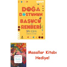 Doğan Çocuk Doğa Dostunun Başucu Rehberi + Masallar