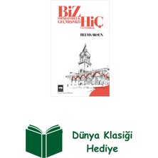 Ötüken Neşriyat Biz Imparatorluk Geçmişimizi Hiç Unutmadık Ki + Dünya Klasiği