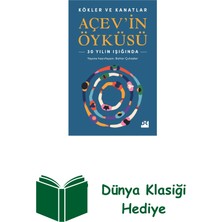 Doğan Kitap Kökler ve Kanatlar Açev’in Öyküsü + Dünya Klasiği