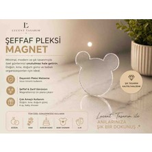 Lucent Tasarım Şeffaf Pleksi Magnet 30 Adet (Boş Süslemeye Hazır Şekilde Gönderilmektedir)