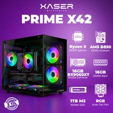 Xaser Prime X42 Ryzen 5 7500F 16GB Ddr5 Ram 1tb M.2 Nvme SSD 16GB RX9060XT Masaüstü Oyuncu Bilgisayarı