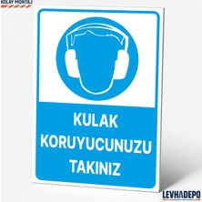 Levhadepo Kulak Koruyucu Takınız Iş Güvenliği Uyarı ve Yönlendirme Levhası Dekota