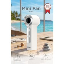 Torima Şarjlı El Vantilatörü Dijital Göstergeli 5 Kademeli Turbo Mini Fan F45 Beyaz