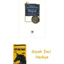Ötüken Neşriyat Osmanlı Imparatorluğu'nda Devlet ve Ekonomi 2 + Siyah Inci