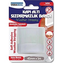 2 Adet  Vodaseal Kapı Altı Sızdırmazlık Bantı Şeffaf 45MMX1 M