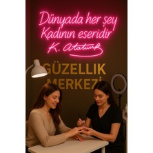 Özgürce 80X60 cm Neon Led, "dünyada Her Şey Kadının Eseridir" Yazılı Tasarım