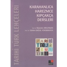 Ematcrt Tarihi Türk Lehçeleri; Karahanlıca, Harezmce, Kıpçakça Dersleri