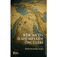 DTA Yayıncılık Kur'an'da Ilahi Mesajın Öncüleri