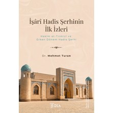 DTA Yayıncılık Işari Hadis Şerhinin Ilk Izleri