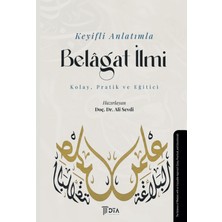 DTA Yayıncılık Keyifli Anlatımla Belagat Ilmi