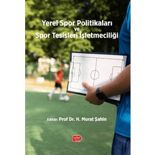 Nobel Bilimsel Eserler Yerel Spor Politikaları ve Spor Tesisleri Işletmeciliği