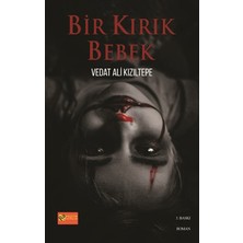Bir Kırık Bebek