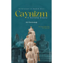 DTA Yayıncılık Hindistan'ın Kadim Dini Caynizm ve Kurtuluş Arayışı