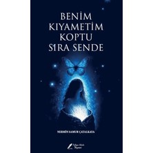 Fısıldayan Kalemler Yayınevi Benim Kıyametim Koptu Sıra Sende