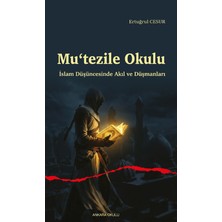 Ankara Okulu Yayınları Mu‘tezile Okulu
