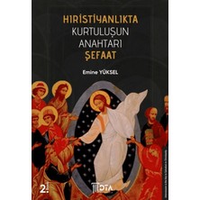 DTA Yayıncılık Hıristiyanlıkta Kurtuluşun Anahtarı Şefaat