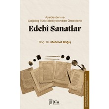 DTA Yayıncılık Ayetlerden ve Çağdaş Türk Edebiyatından Örneklerle Edebi Sanatlar