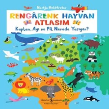 LTG Nova Rengârenk Hayvan Atlasım – Kaplan, Ayı Fil Nerede Yaşıyor?