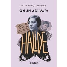 LTG Nova Onun Adı Var: Halide