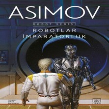 Elma Shop Robotlar ve Imparatorluk - Robot Serisi 4.