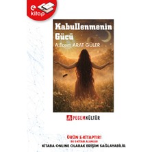 Pegem Akademi Yayıncılık Kabullenmenin Gücü (E-Kitap)