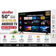 Simfer 50SFSA6B 50'' 127 Ekran 4K Ultra Hd Android Smart LED Tv | Dahili Uydu Alıcı | Wifi & Bluetooth | Çerçevesiz Tasarım
