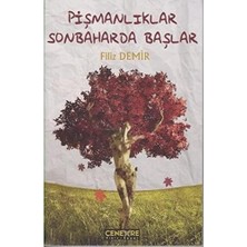 Naque Pişmanlıklar Sonbaharda Başlar