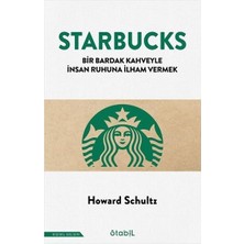 Naque Starbucks - Bir Bardak Kahveyle Insan Ruhuna Ilham Vermek
