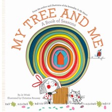 Naque My Tree And Me: A Book Of Seasons