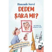 Lisinya Dedem Şaka Mı?