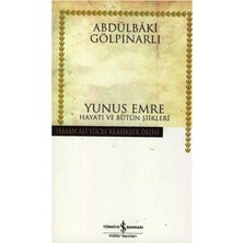 Naque Yunus Emre Hayatı ve Bütün Şiirleri Ciltsiz