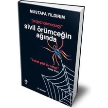 Naque Sivil Örümceğin Ağında: “project Democracy”