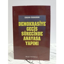 Bilgi Yayınevi Demokrasiye Geçiş Sürecinde Anayasa Yapımı - Birinci Basım - ( 2. El Kitap )