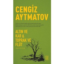 Getittir Altın ve Kar & Toprak ve Flüt