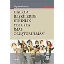 Naque Halkla Ilişkilerde Etkinlik Yoluyla Imaj Oluşturulması