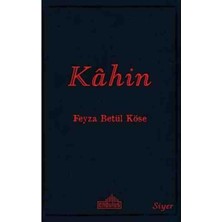 Endülüs Yayınları Kahin - Kehanetin Tarihi Türleri - Kahinlerin Özellikleri - Meşhur Kahinler - Sosyal Hayatta Kahinler - Araplar'da Kehanet ve Kahinler Feyza Betül Köse