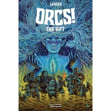 Esmo Home Orcs!: The Gift