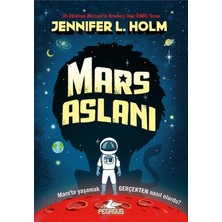 Esmo Home Mars Aslanı: Mars’ta Yaşamak Gerçekten Nasıl Olurdu?