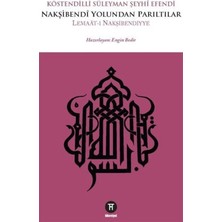 Esmo Home Nakşibendi Yolundan Parıltılar