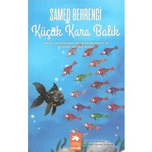 Esmo Home Küçük Kara Balık