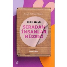 Esmo Home Sıradan Insanlar Müzesi