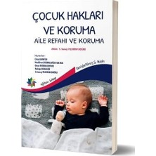 Esmo Home Çocuk Hakları ve Koruma: Aile Refahı ve Koruma