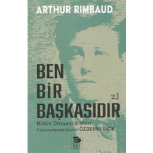 Esmo Home Ben Bir Başkasıdır: Bütün Düzyazı Şiirleri