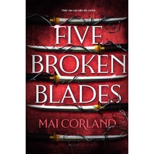 Esmo Home Five Broken Blades: Discover The Instant Sunday Times Bestselling Adventure Fantasy Debut Taking The World By Storm